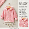 Girl Hoodie Beginner-Friendly Baby Hoodie | Crochet Pattern PDF